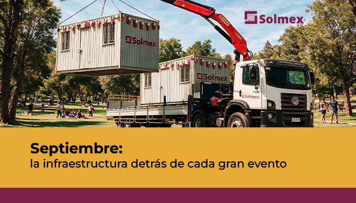 Septiembre: la infraestructura detrás de cada gran evento